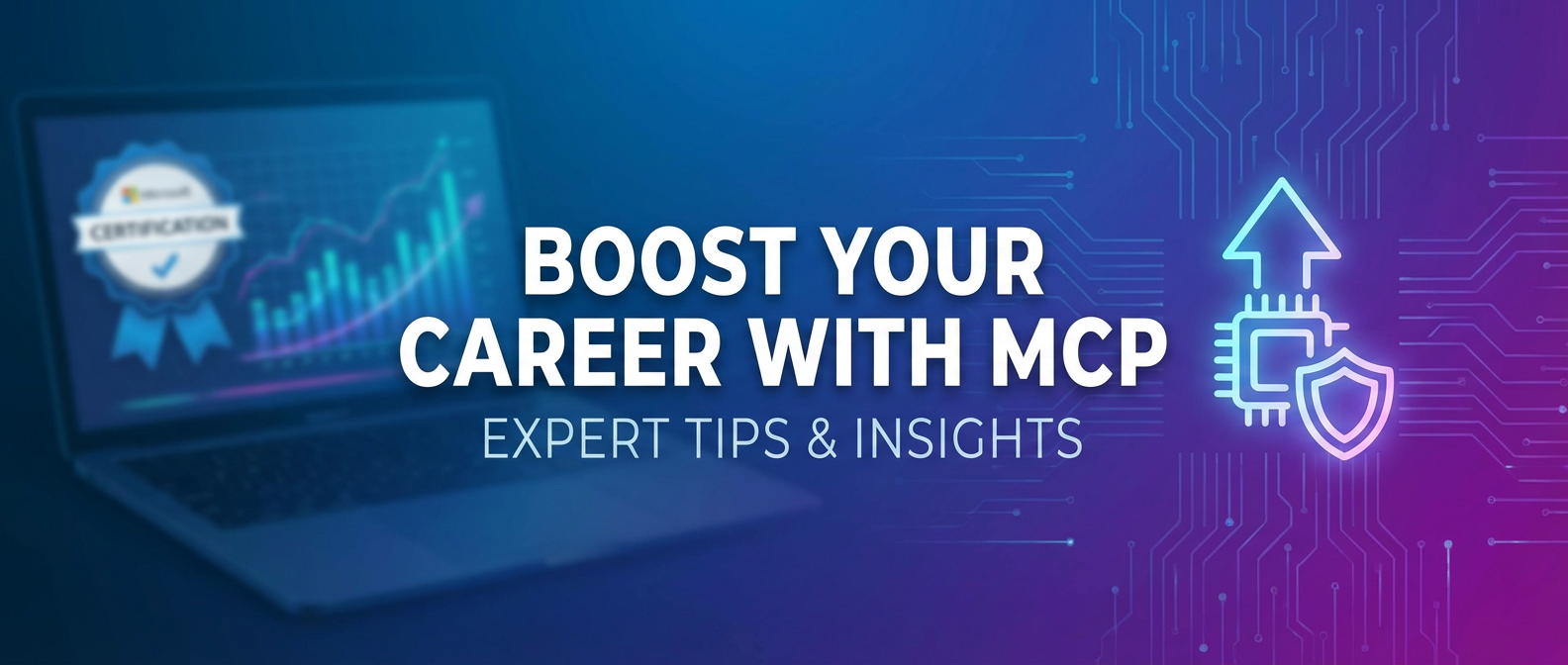 Boost Your Career with MCP: Expert Tips & Insights