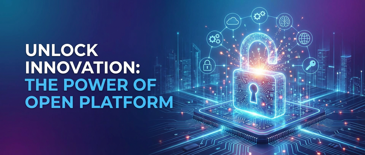 Unlock Innovation: The Power of Open Platform