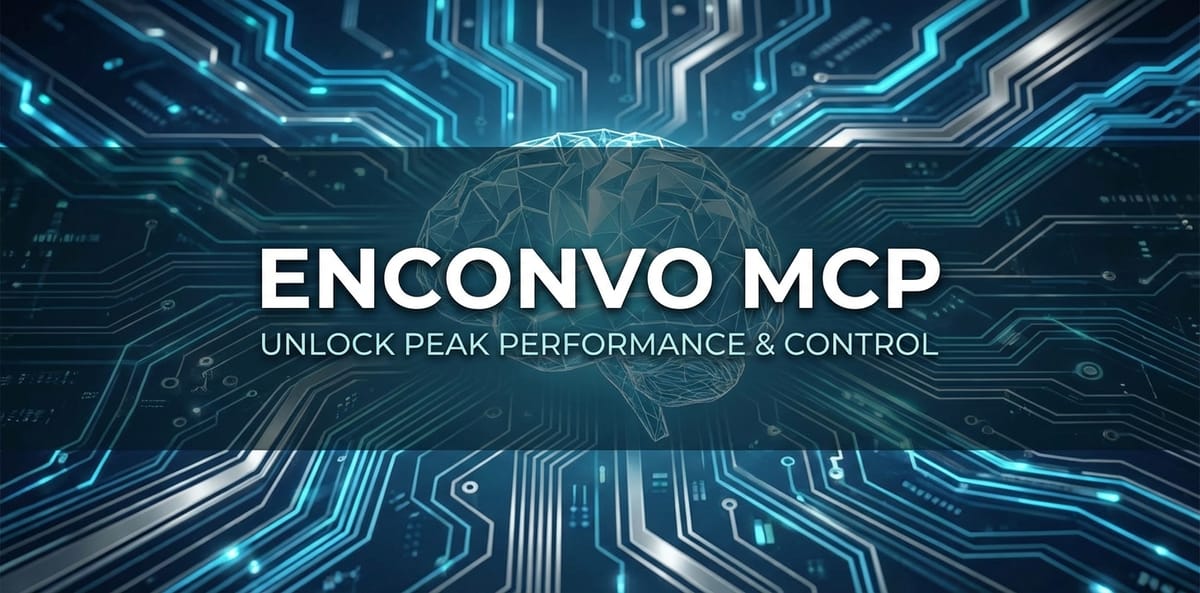 Enconvo MCP: Unlock Peak Performance & Control