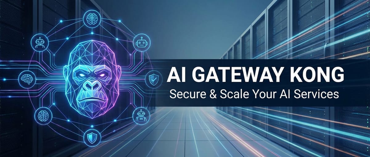 AI Gateway Kong: Secure & Scale Your AI Services