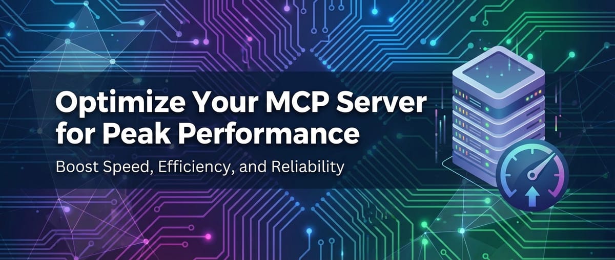 Optimize Your MCP Server for Peak Performance