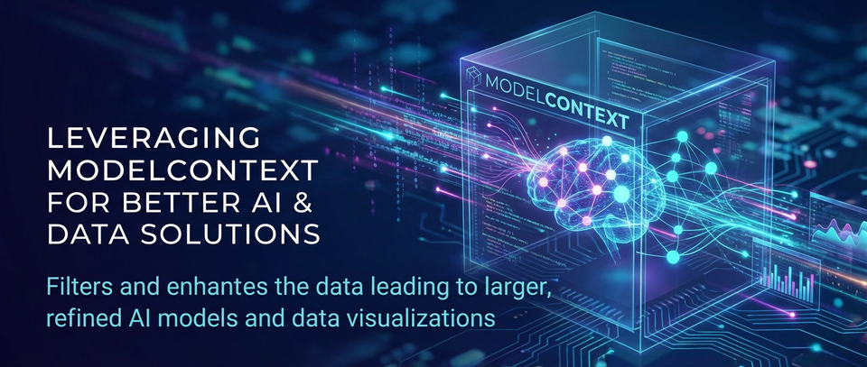 Leveraging ModelContext for Better AI & Data Solutions