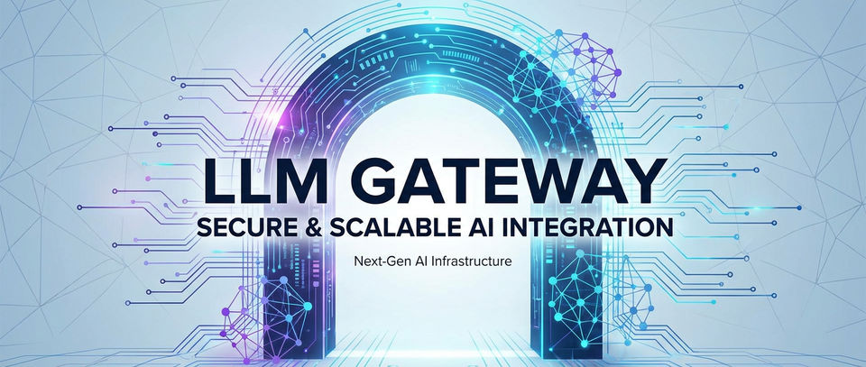 LLM Gateway: Secure & Scalable AI Integration