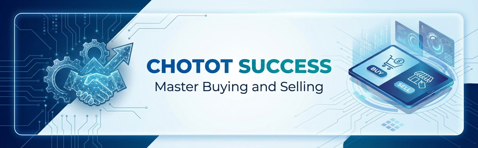 Chotot Success: Master Buying and Selling